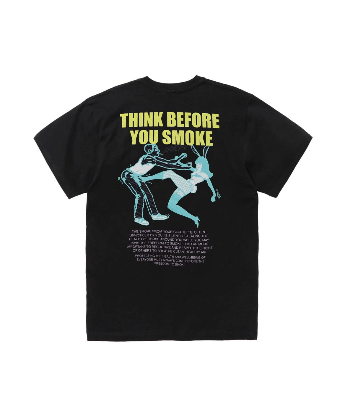 THINK BEFORE YOU SMOKE T-shirt [FRC3936]